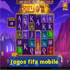 jogos fifa mobile